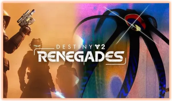 Destiny 2: renegades
