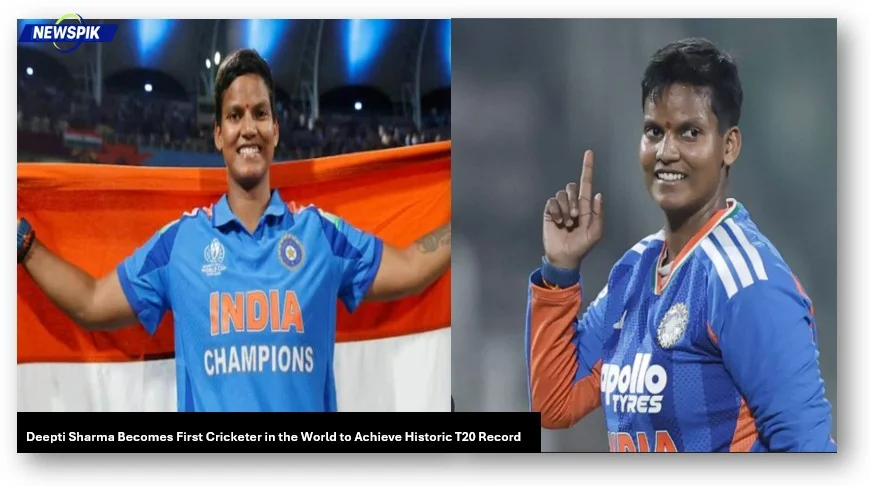Deepti sharma becomes first cricketer in the world