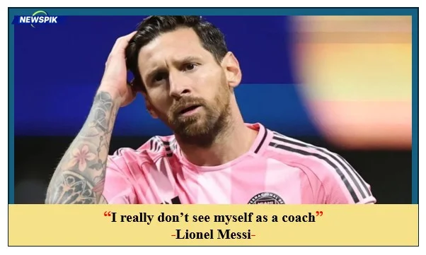 Lionel messi shares plans for life after football