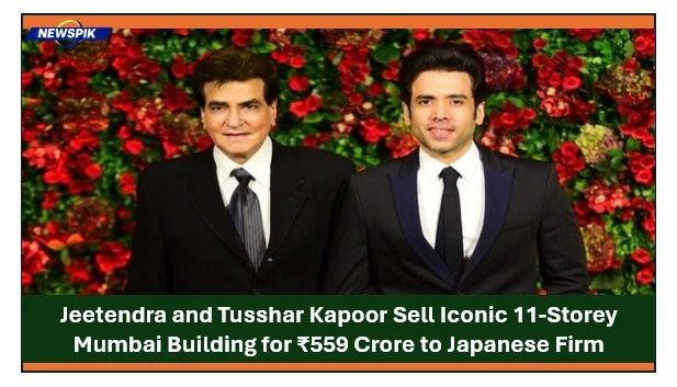 Jeetendra and tusshar kapoor sell iconic 11-storey mumbai building