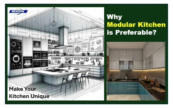 Why modular kitchen is preferable
