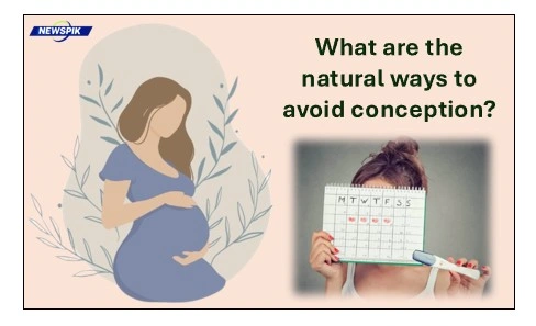 Natural ways to avoid conception