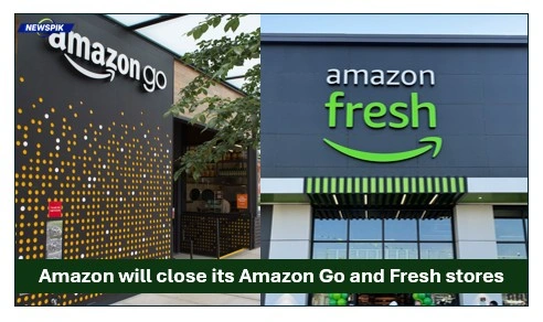 Amazon go and fresh stores