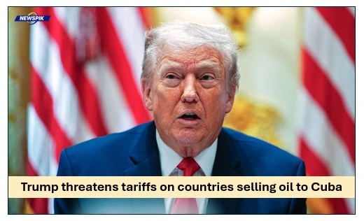 Tariffs on countries selling oil to cuba