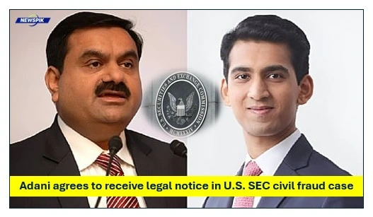 Adani agrees to receive legal notice in u. S. Sec