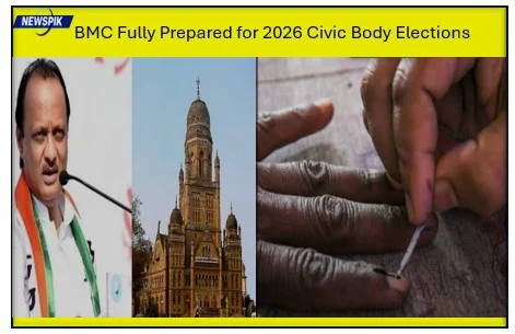 Bmc fully prepared for 2026 civic body elections