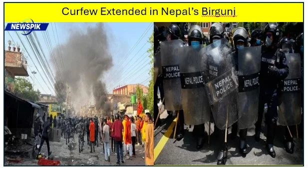 Curfew extended in nepal’s birgunj as tension grows over viral tiktok video