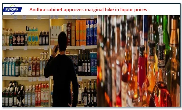 Andhra cabinet approves marginal hike in liquor prices