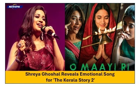 Shreya Ghoshal Reveals Emotional Song For 'The Kerala Story 2' 1 Shreya ghoshal