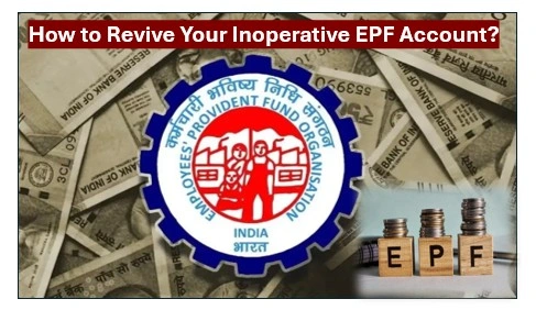 How To Revive Your Inoperative Epf Account? 1 Inoperative epf account