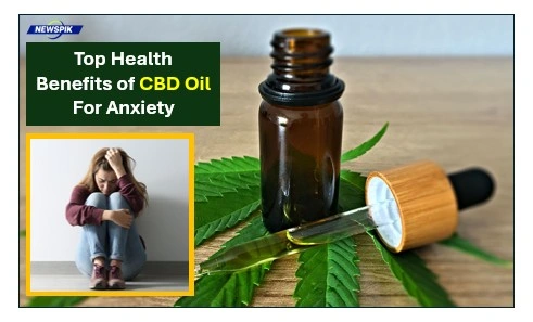 Benefits of cbd oil for anxiety