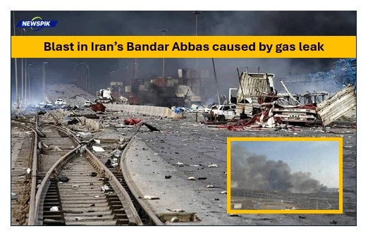 Blast In Iran’s Bandar Abbas Caused By Gas Leak, Fire Chief Says 1 Blast in iran’s bandar abbas