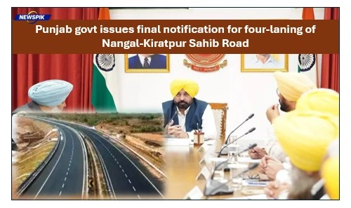 Four-laning of nangal-kiratpur sahib road