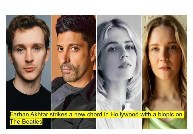 Farhan Akhtar To Make A Hollywood Debut With &Quot;The Beatles&Quot; Biopic 1 Farhan akhtar & other actors