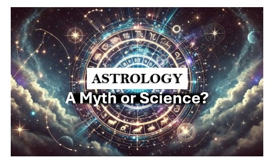 Astrology: is it a myth or science?