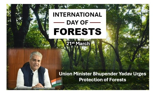 Union minister bhupender yadav urges protection of forests
