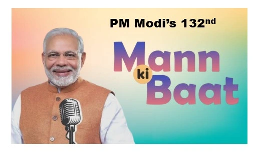 Pm modi to address nation in 132nd mann ki baat