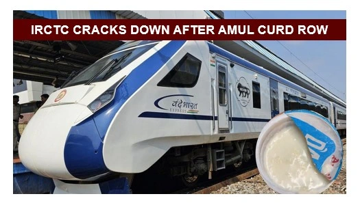 Amul curd row in vande bharat caterer