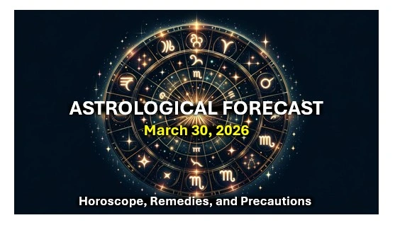 Astrological forecast - march 30, 2026