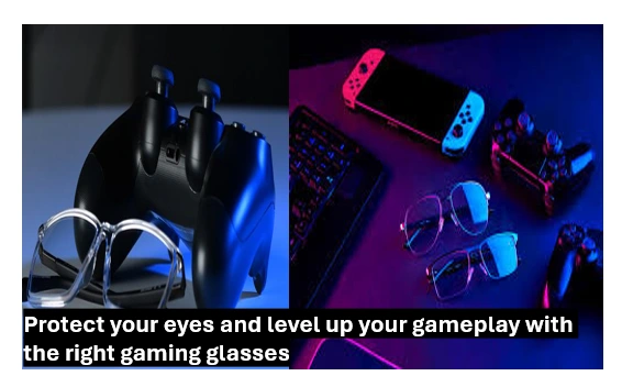 Gaming glasses