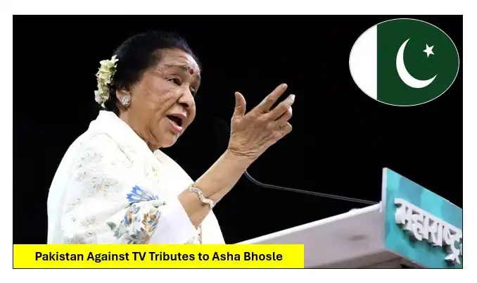 Pakistan Opposes Tv Tributes To Asha Bhosle Press Says “No Return To Zia Era” 1 Pakistan opposes tv tributes to asha bhosle