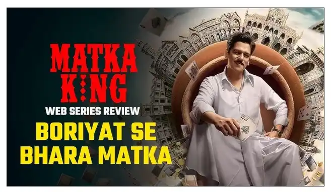 Review of matka king web series