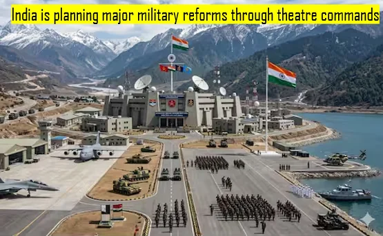 India’s biggest military reforms