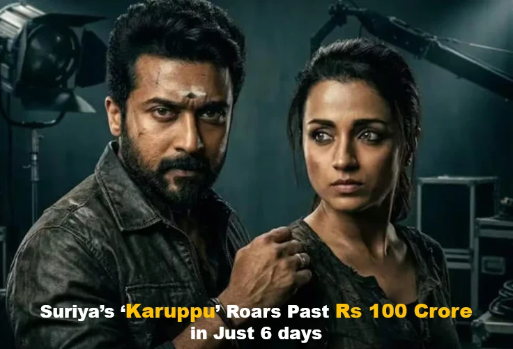 Suriya’s ‘karuppu’ roars past rs 100 crore