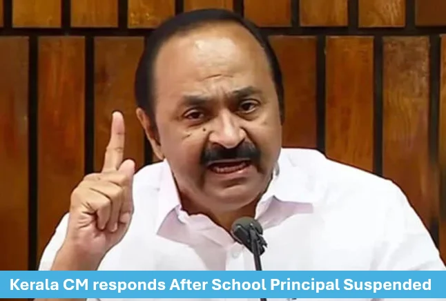 Kerala cm responds after school principal suspended