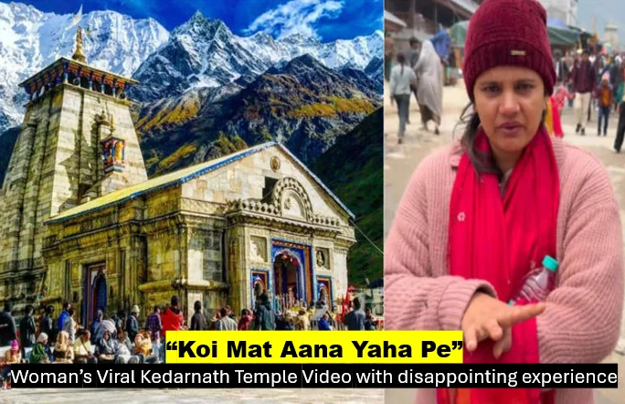 Woman’s Viral Kedarnath Temple Video