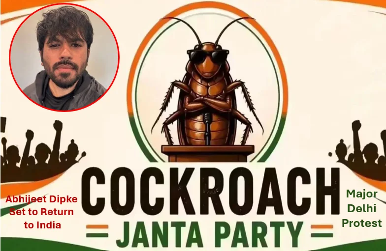 Abhijeet Dipke Set To Return To India As Cockroach Janta Party Prepares For Major Delhi Protest 1 Abhijeet dipke