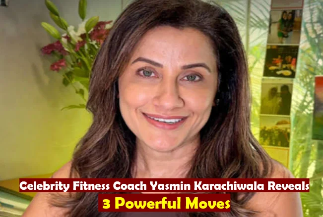 Newspik 21 Celebrity fitness coach yasmin karachiwala