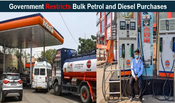 Government Restricts Bulk Petrol and Diesel Purchases