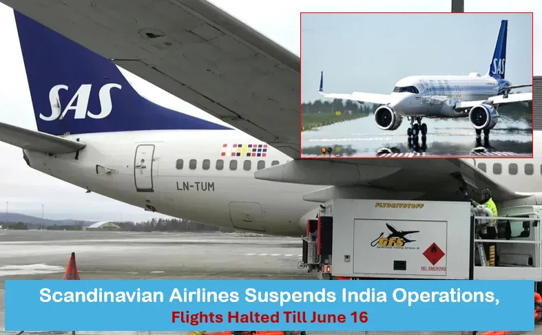 Scandinavian Airlines Suspends India Operations After Dgca Approval Dispute, Flights Halted Till June 16 1 Flights halted till june 16