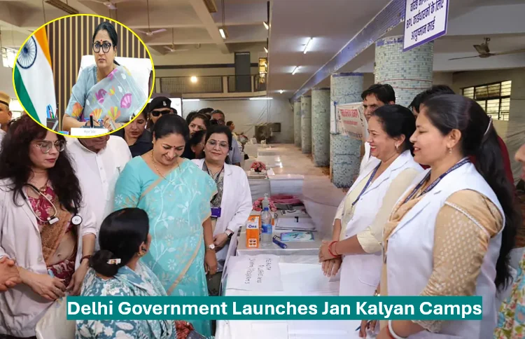 Delhi Government Launches Jan Kalyan Camps